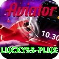 lucky55 Max Pro v4.5.2